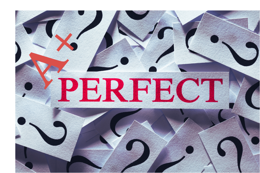 A background of numerous scattered question mark cards with a large, bold red "PERFECT" overlaid. A red "A+" is positioned at an angle above "PERFECT," suggesting a theme of excellence or achievement.