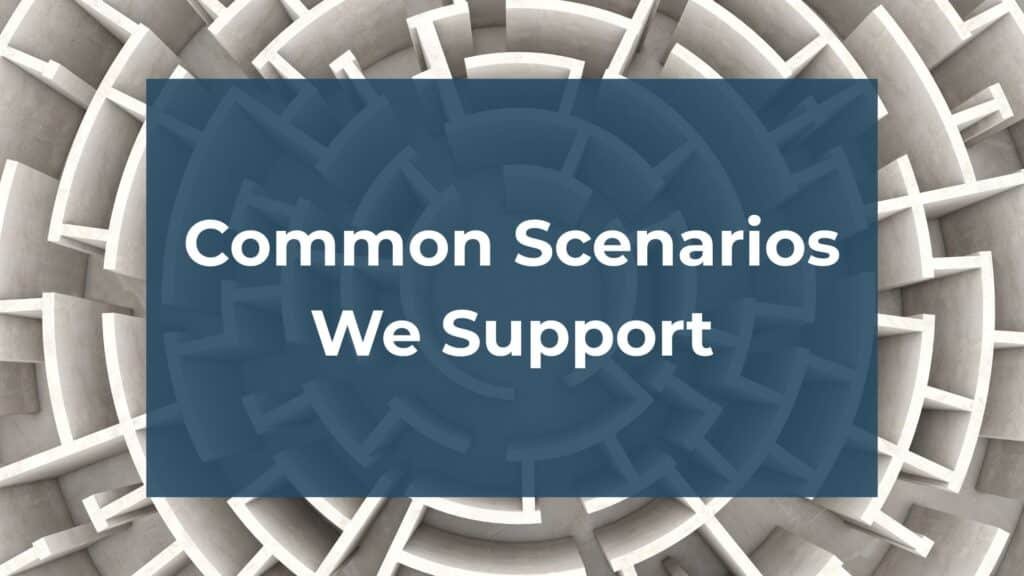 Text "Common Scenarios We Support" on a blue transparent rectangle, over a background of a white, circular maze viewed from above.